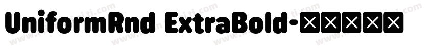 UniformRnd ExtraBold字体转换